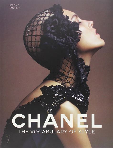 chanel the vocabulary of style pdf|Chanel: The Vocabulary of Style by Jerome Gautier.